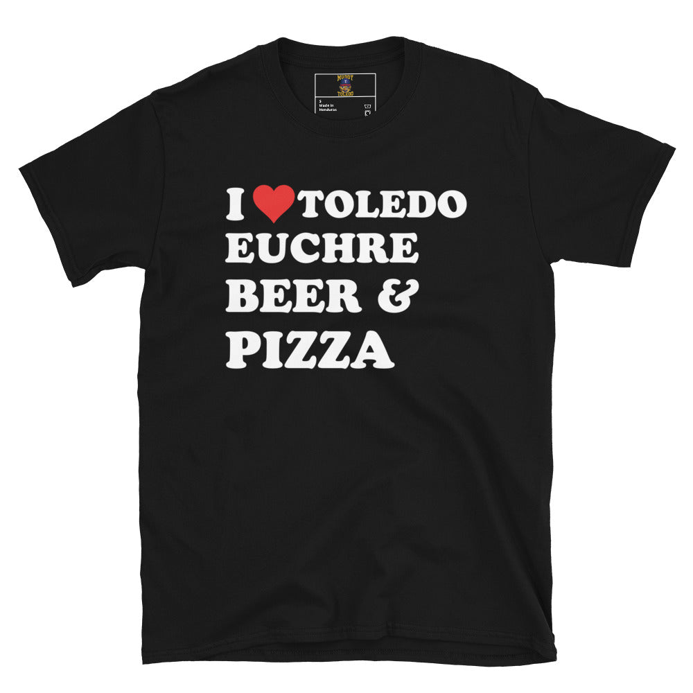 I Love Toledo Euchre, Beer & Pizza Short-Sleeve Unisex T-Shirt