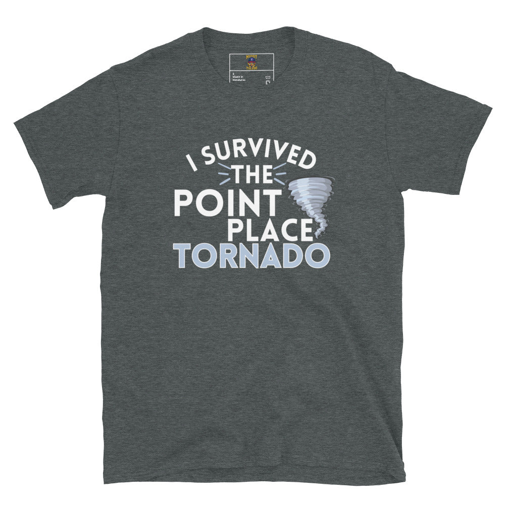 I Survived the Point Place Tornado Short-Sleeve Unisex T-Shirt