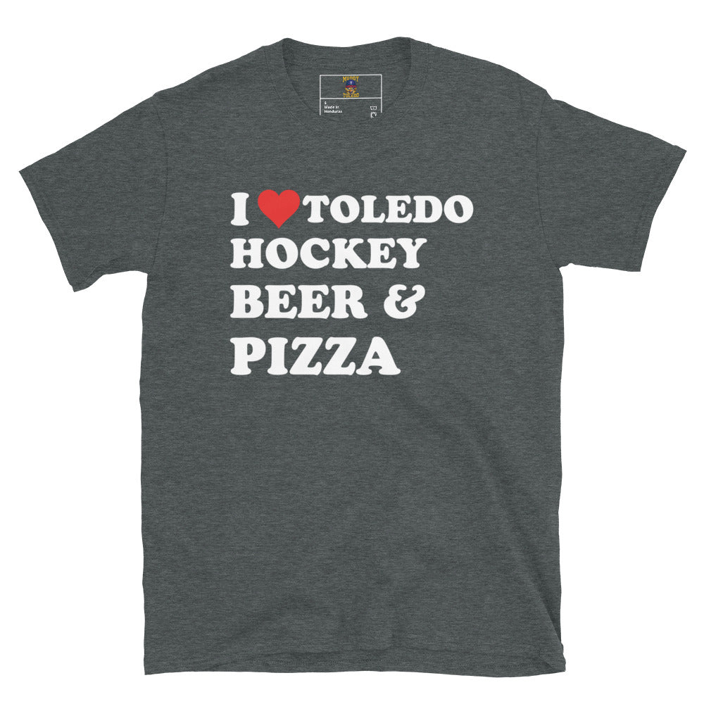 I Love Toledo, Hockey, Beer and Pizza Short-Sleeve Unisex T-Shirt