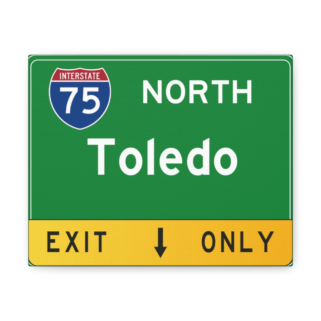 Toledo I75 Exit Canvas Sign