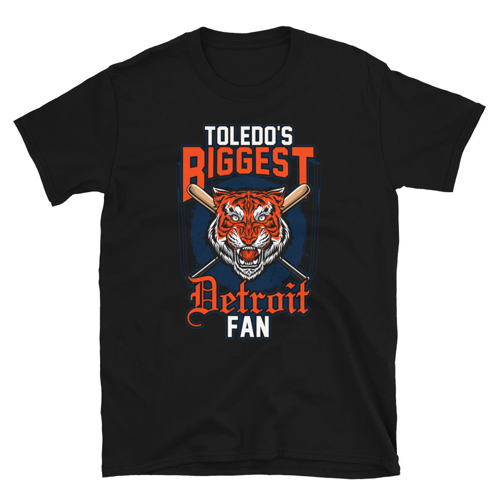 Toledo's Biggest Detroit Fan Short-Sleeve Unisex T-Shirt