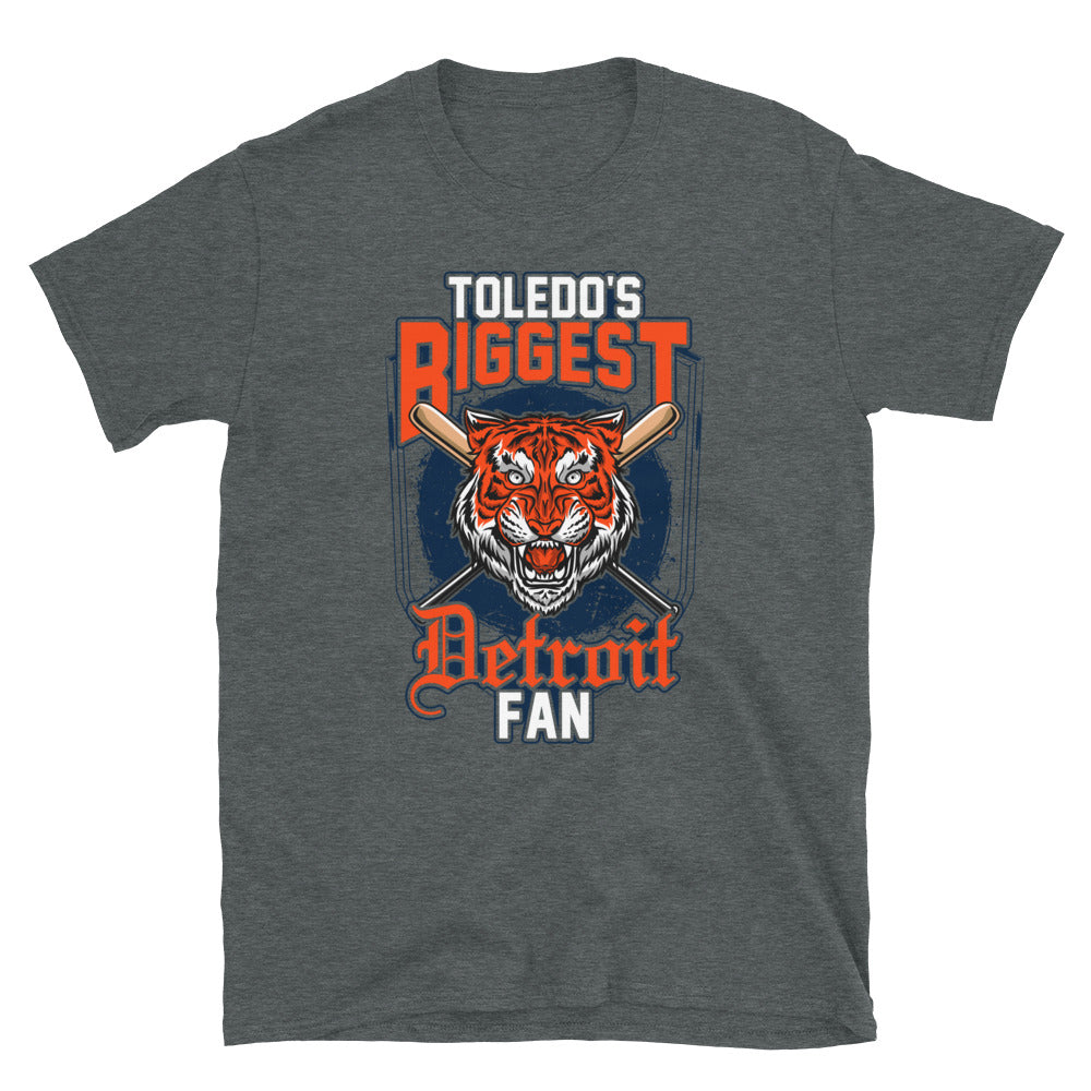 Toledo's Biggest Detroit Fan Short-Sleeve Unisex T-Shirt